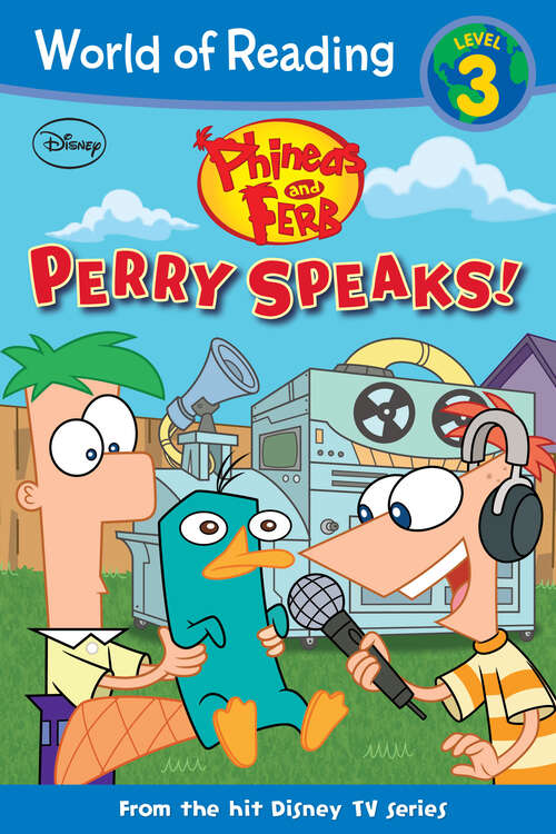 Book cover of Phineas and Ferb Reader: Perry Speaks!