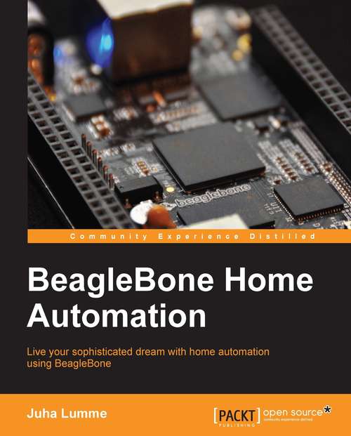 Book cover of BeagleBone Home Automation