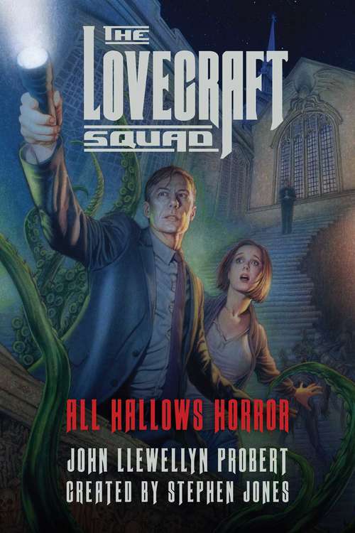 Book cover of The Lovecraft Squad: A Novel (Lovecraft Squad #1)