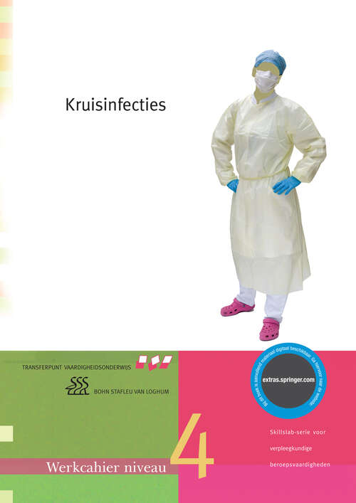 Book cover of Kruisinfecties: Werkcahier Kwalificatieniveau 4 (Fourth Edition) (Skillslab-serie)