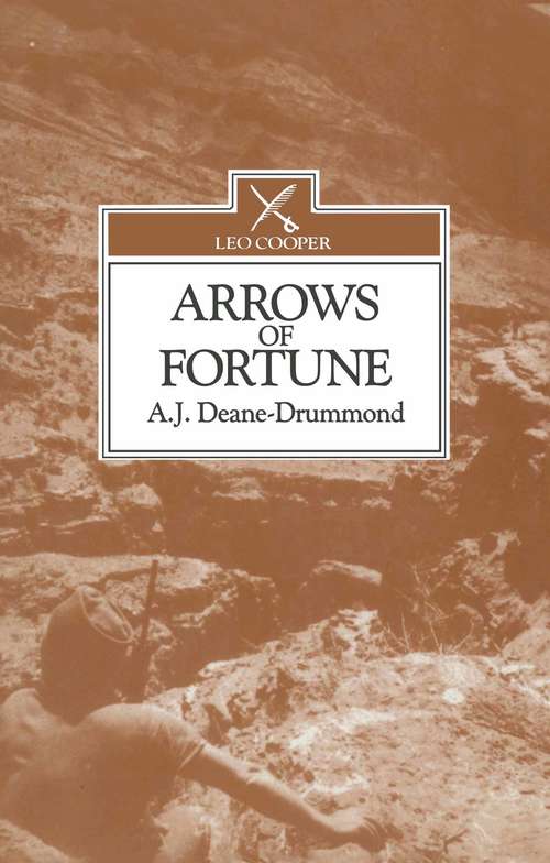 Arrows of Fortune