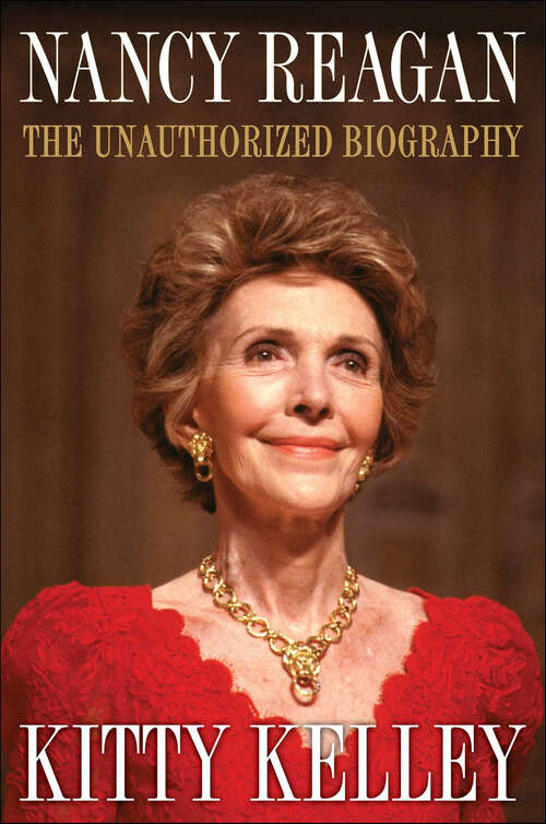 Book cover of Nancy Reagan: The Unauthorized Biography