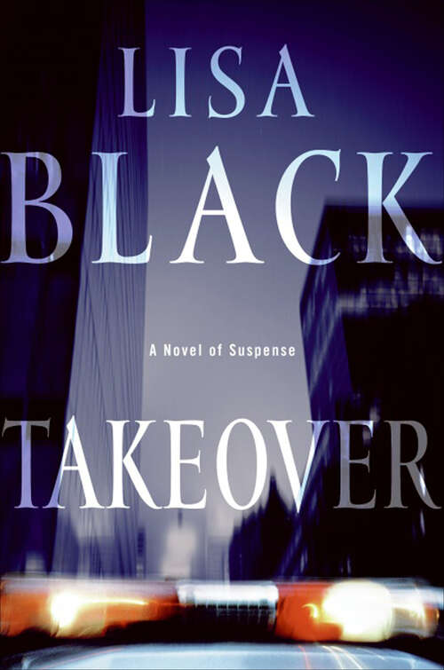 Book cover of Takeover: A Novel of Suspense (The Theresa MacLean Series #1)