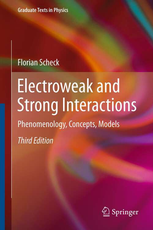 Book cover of Electroweak and Strong Interactions