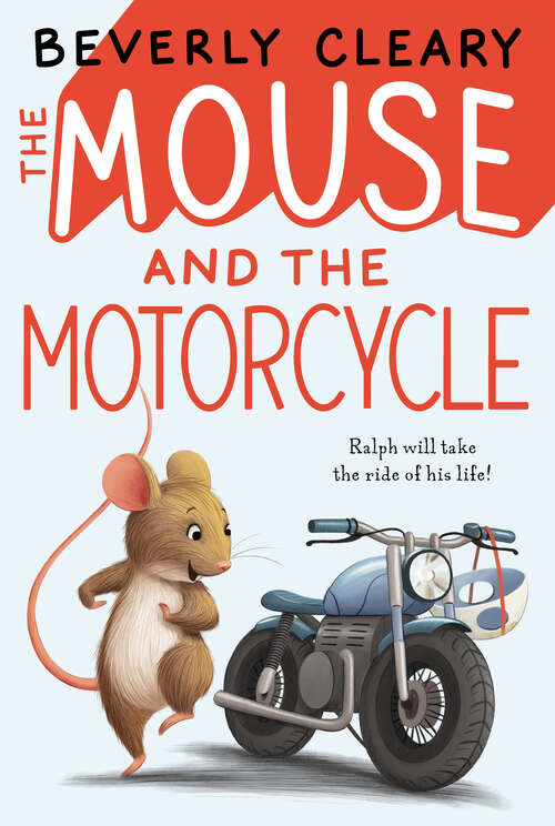 Book cover of The Mouse and the Motorcycle