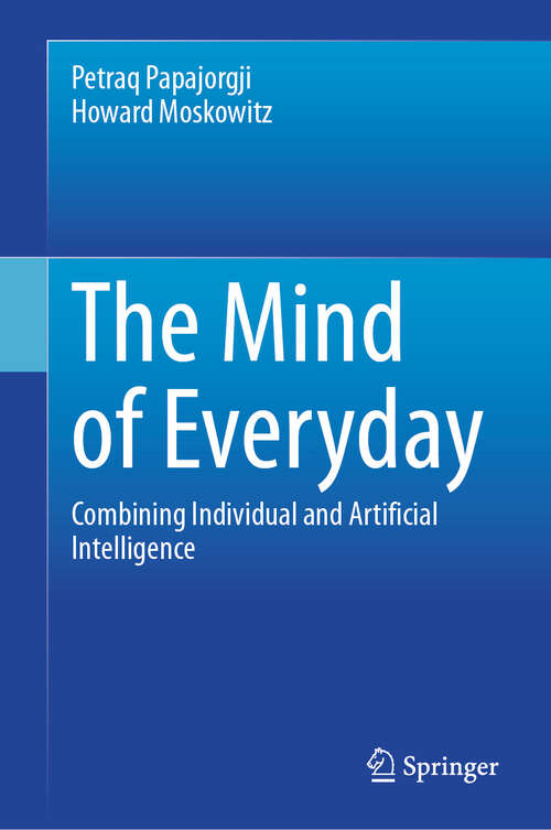 Book cover of The Mind of Everyday: Combining Individual and Artificial Intelligence