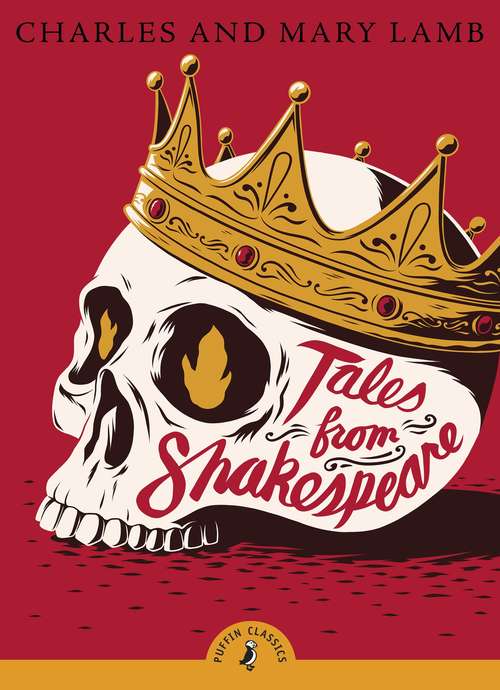 Book cover of Tales from Shakespeare (Puffin Classics)