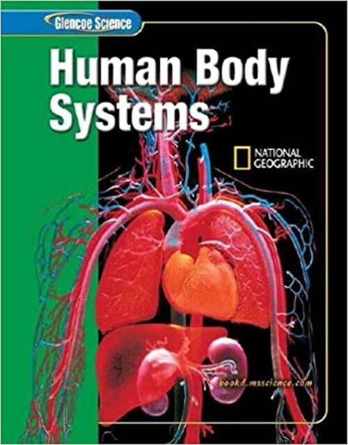 Book cover of Human Body Systems: Book D (Second Edition) (Glencoe Science)