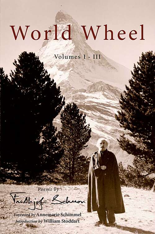 Book cover of World Wheel Vol. I-Iii: Poems By Frithjo