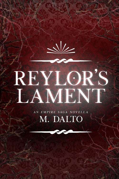 Book cover of Reylor's Lament: An Empire Saga Novella