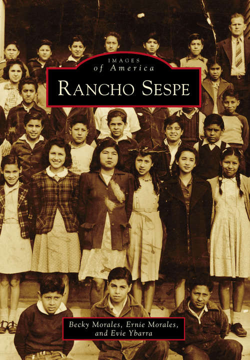 Rancho Sespe (Images of America)