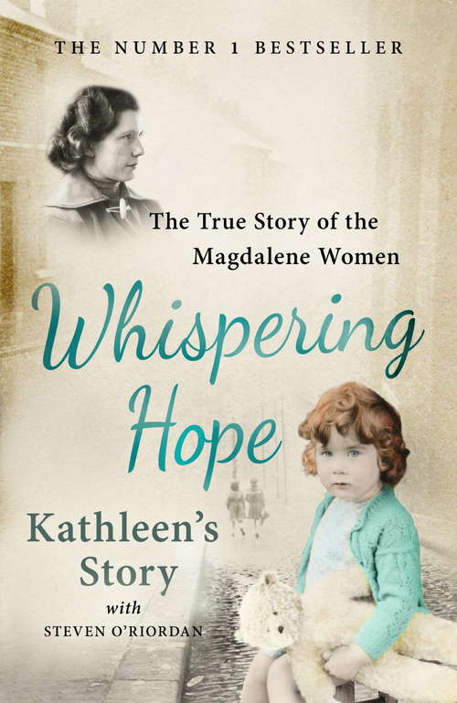 Book cover of Whispering Hope - Kathleen's Story: The True Story of the Magdalene Women