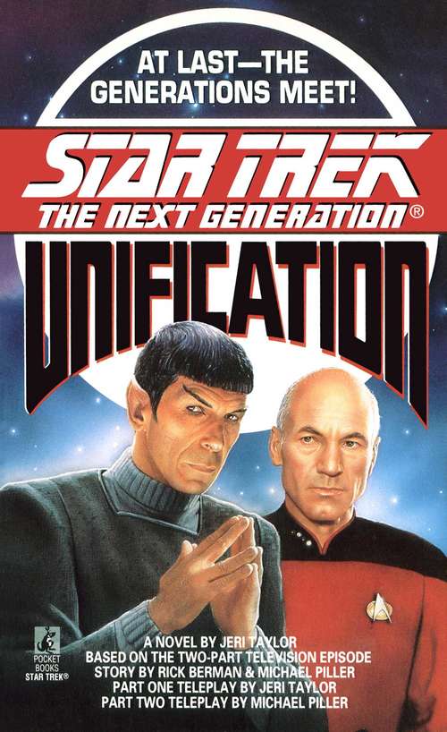 Book cover of Unification (Star Trek: The Next Generation