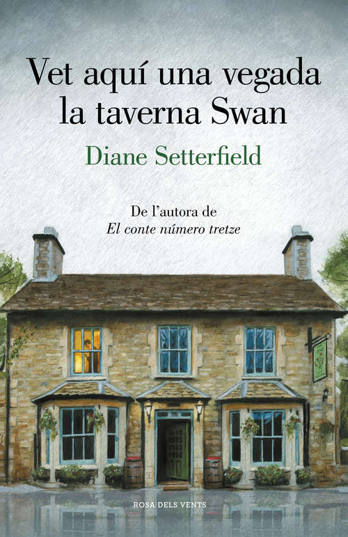 Book cover of Vet aquí una vegada la taverna Swan