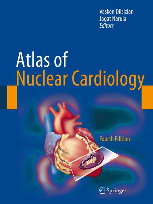 Book cover of Atlas of Nuclear Cardiology (Atlas Of Ser.)