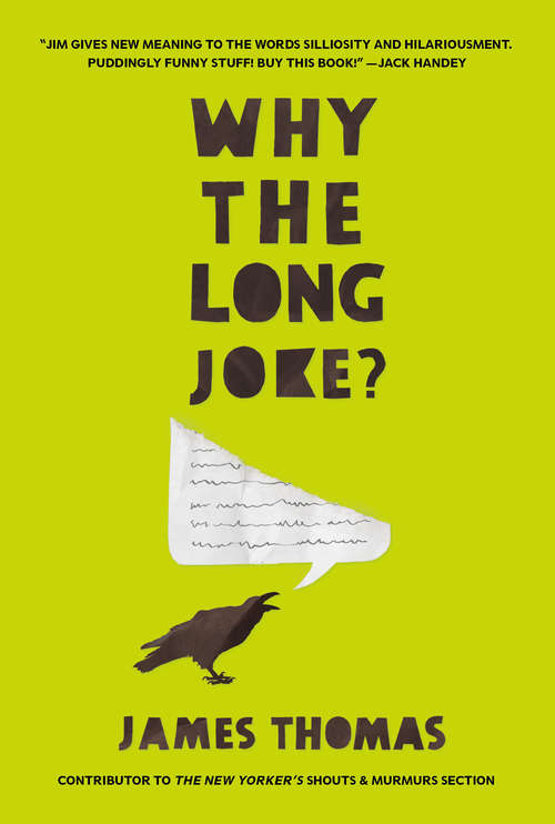 Book cover of Why the Long Joke?