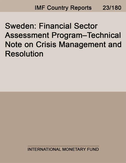Book cover of Sweden: Financial Sector Assessment Program-technical Note On Crisis Management And Resolution (Imf Staff Country Reports)