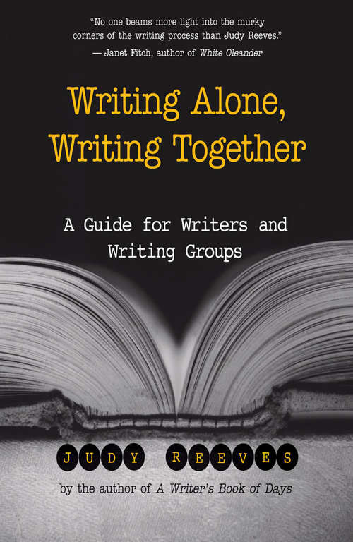 Book cover of Writing Alone, Writing Together