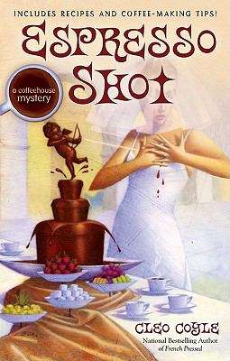 Book cover of Espresso Shot (A Coffeehouse Mystery #7)