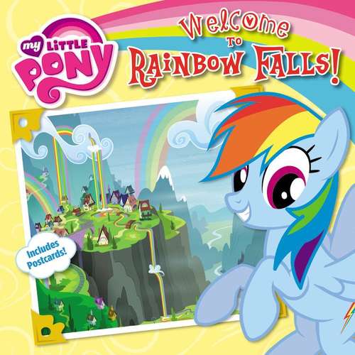 Book cover of Welcome to Rainbow Falls! (My Little Pony)