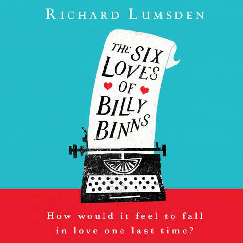 Book cover of The Six Loves of Billy Binns
