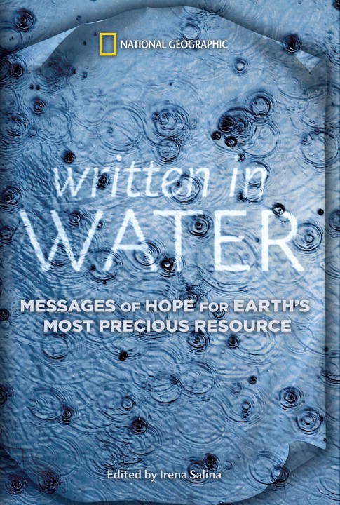 Book cover of Written in Water: Messages of Hope for Earth's Most Precious Resource