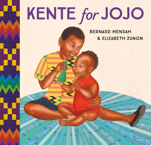 Book cover of Kente for Jojo