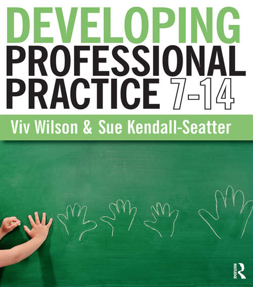 Developing Professional Practice 7-14