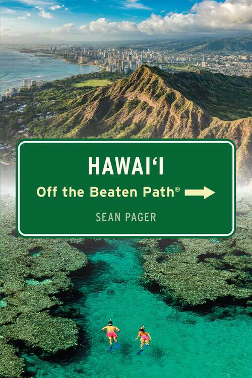 Book cover of Hawai'i Off the Beaten Path® (11th Edition) (Off the Beaten Path Series)