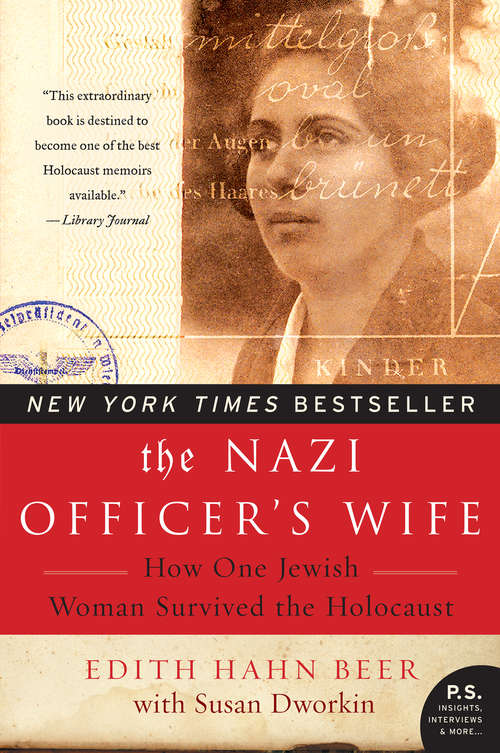 Book cover of The Nazi Officer's Wife: How One Jewish Woman Survived the Holocaust