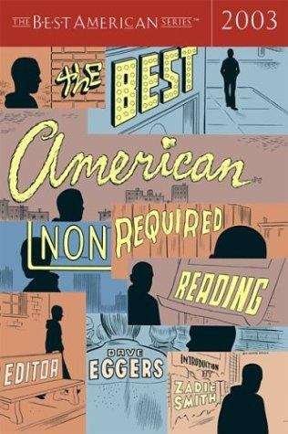 Book cover of The Best American Nonrequired Reading 2003