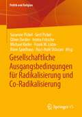 Gesellschaftliche Ausgangsbedingungen für Radikalisierung und Co-Radikalisierung (Politik und Religion)