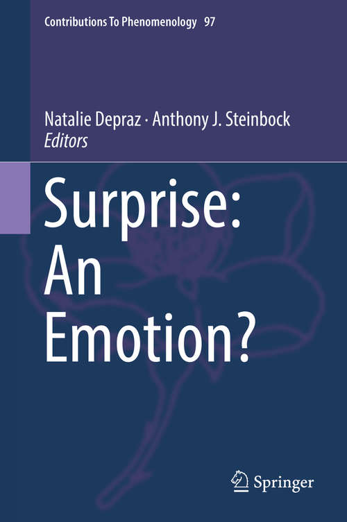 Book cover of Surprise: An Emotion? (1st ed. 2018) (Contributions To Phenomenology #97)