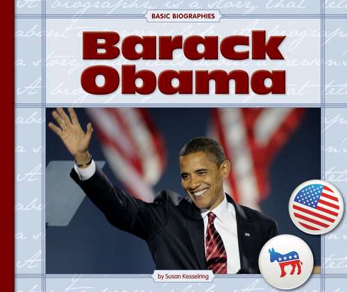 Book cover of Barack Obama (Basic Biographies)