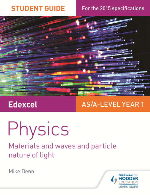 Book cover of Edexcel Physics Student Guide 2: Topics 4 and 5