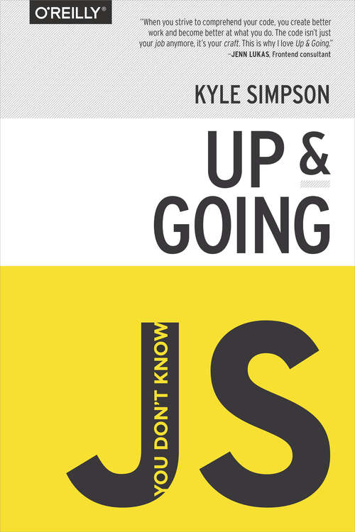 Book cover of You Don't Know JS: Up & Going