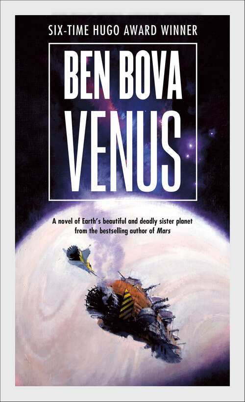 Book cover of Venus: Venus, Jupiter, Saturn, Tales Of The Grand Tour, Powersat, Mercury, Titan, Mars Life, Leviathans Of Jupiter, Farside, New Earth (The Grand Tour)