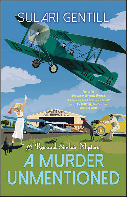 Book cover of A Murder Unmentioned: A Rowland Sinclair Mystery (Rowland Sinclair WWII Mysteries #6)