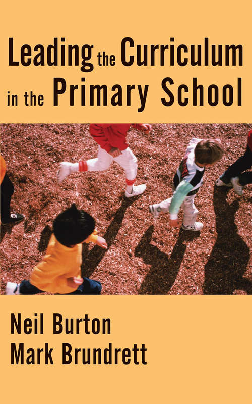Book cover of Leading the Curriculum in the Primary School