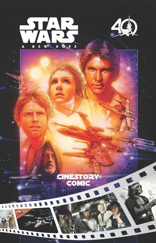 Book cover of Star Wars: 40th Anniversary Edition