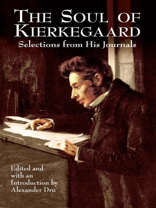 Book cover of The Soul of Kierkegaard: Selections from His Journals