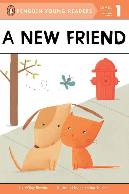 Book cover of A New Friend (Penguin Young Readers, Level 1)