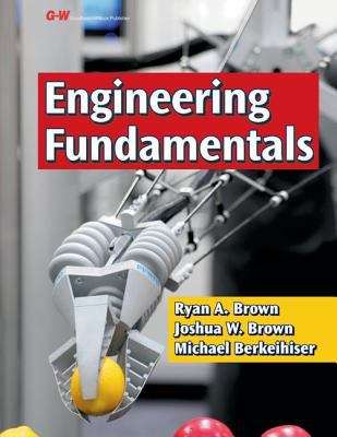 Book cover of Engineering Fundamentals: Design, Principles, And Careers