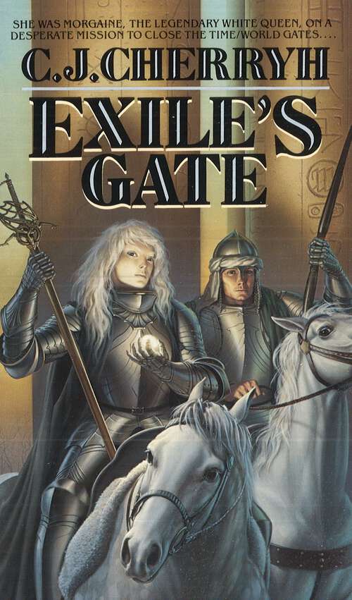 Book cover of Exile's Gate (Morgaine #4)