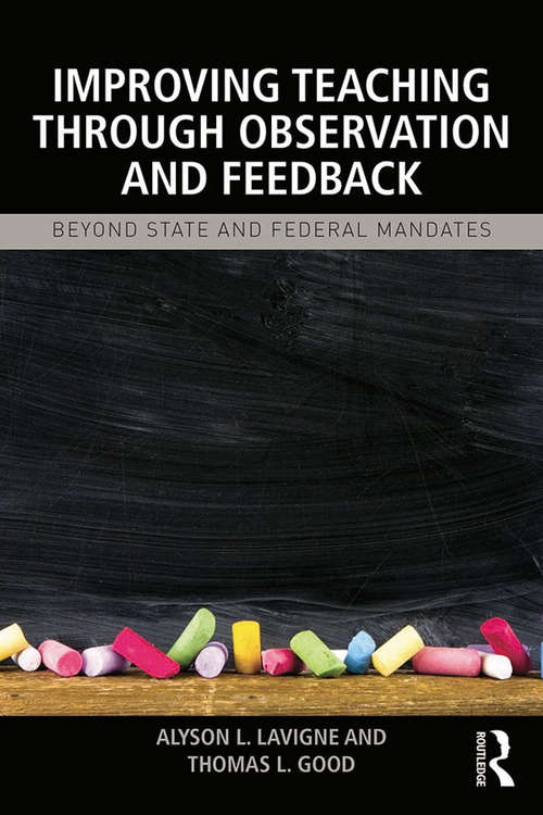 Book cover of Improving Teaching through Observation and Feedback: Beyond State and Federal Mandates