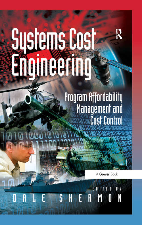 Book cover of Systems Cost Engineering: Program Affordability Management and Cost Control