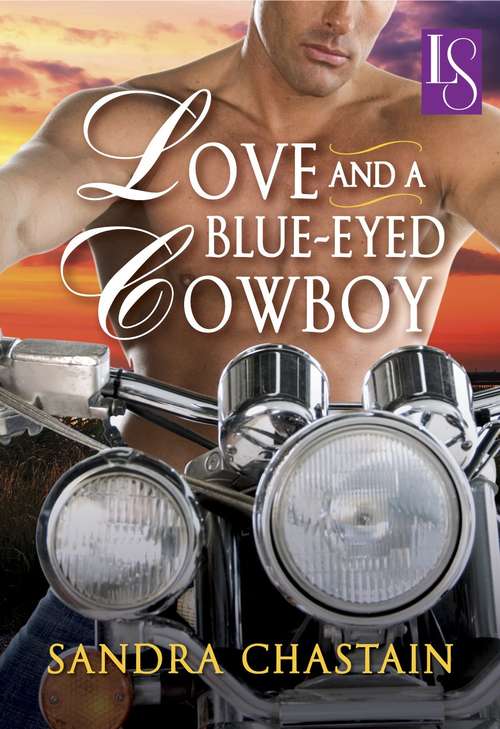 Book cover of Love and a Blue-Eyed Cowboy