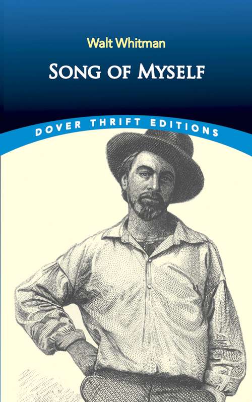 Song of Myself: With A Complete Commentary (Iowa Whitman Ser.)