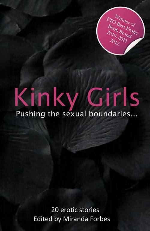 Book cover of Kinky Girls: An Xcite Collection of Women on the Wild Side (Xcite Best-selling Collections #5)