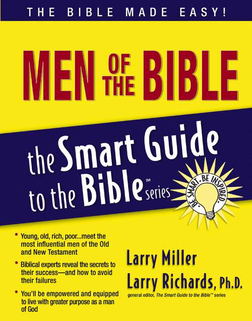 Book cover of Men of the Bible (The Smart Guide to the Bible Series)